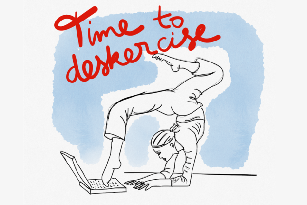 Doodle of a woman in a flexible yoga pose to type on a laptop with her feet - writing 'Time to deskercise'.