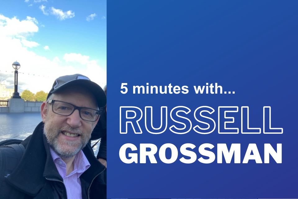 5 minutes with...Russell Grossman