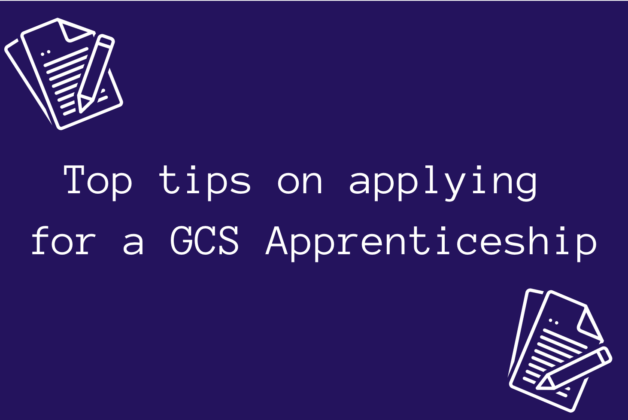 A navy blue background with white text in the centre which reads top tips on applying for a GCS Apprenticeship. In the left upper corner and right lower corner, there is a white graphic of a pen and some paper