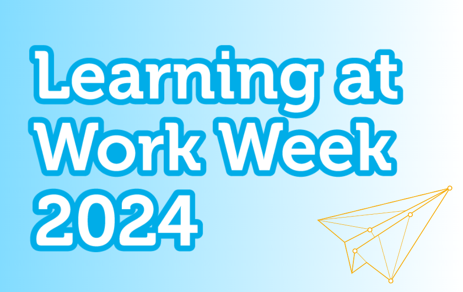 A blue and white gradient background with bold text which reads: Learning at Work Week 2024. There is an orange paper plane graphic in the bottom right corner.