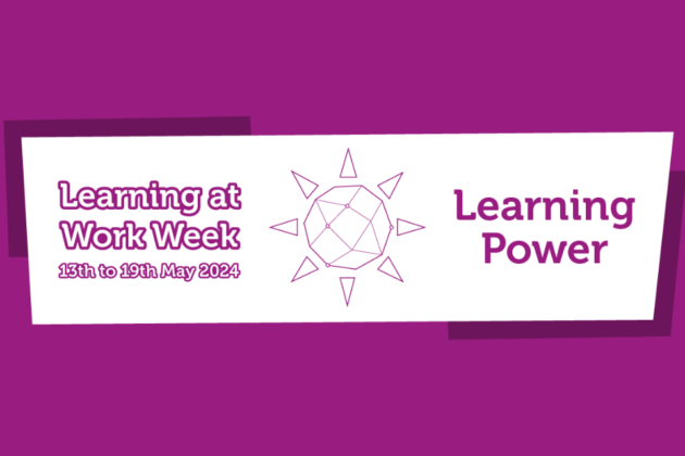 Learning at Work Week (LAWW) banner with mauve background and the words 'Learning at Work Week', '13 t0 19 May 2024' and 'Learning Power' written in mauve text on a white background with one of the LAWW icons, which is shaped like a sun