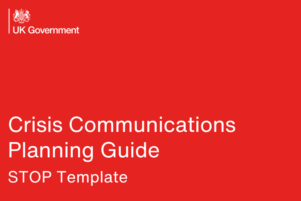 HM Government Logo with Crisis Comms Planning Guide STOP Template